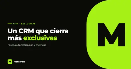 CRM para cerrar más exclusivas