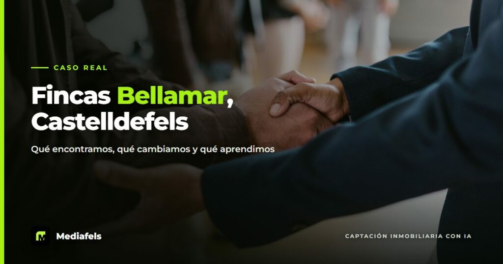 Caso de éxito: cómo trabajamos el marketing digital de Fincas Bellamar en Castelldefels